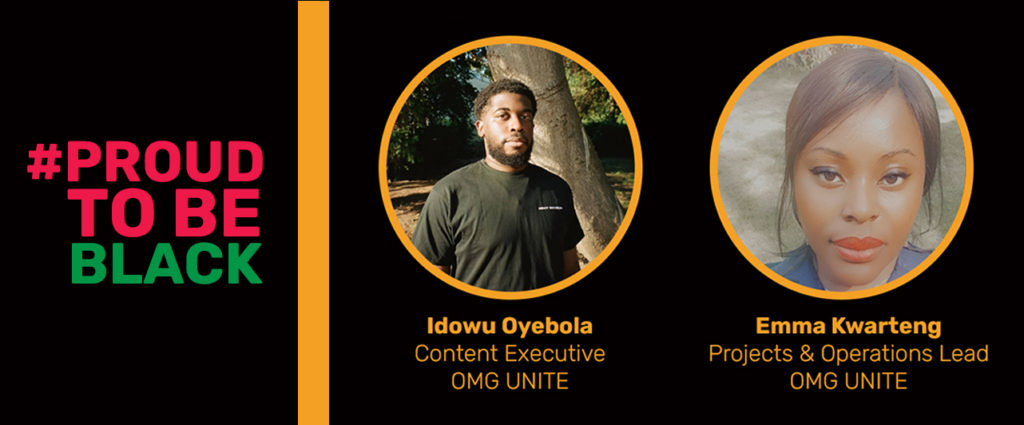 Idowu Oyebola and Emma Kwarteng headshots on a #ProudToBeBlack banner